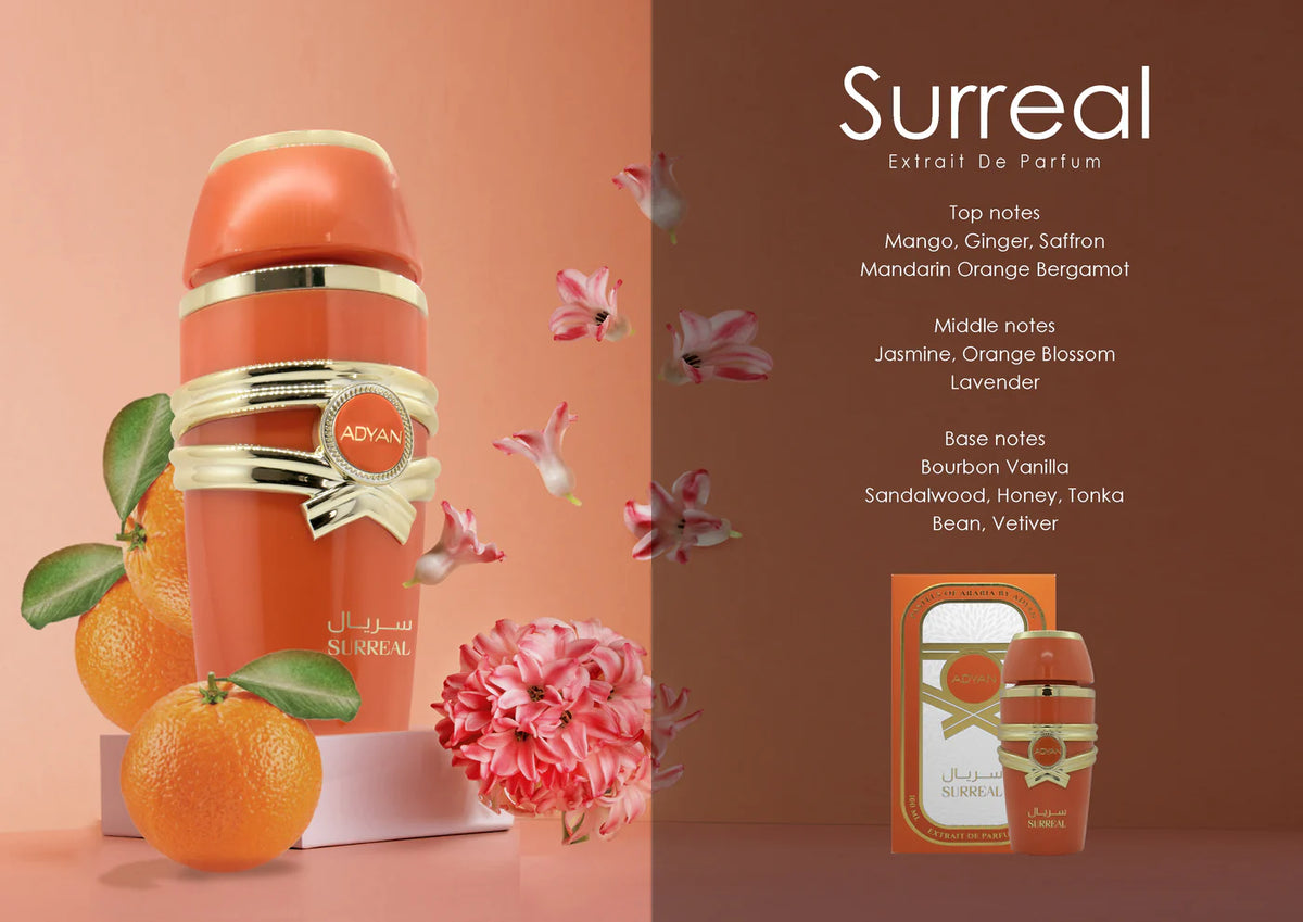 SURREAL BY ADYAN is a 100ml Extrait De Parfum for men and women, featuring top notes of mango, ginger, and saffron, a floral heart, and a warm base of vanilla, honey, and sandalwood. this fragrance rivals popular scents. For example, it's a great choice if you like Yves Saint Laurent Libre Intense or Zara's Golden Decade.